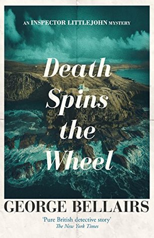 Death Spins the Wheel (Chief Inspector Littlejohn, #42)