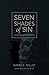 Seven Shades of Sin: unmasking temptation