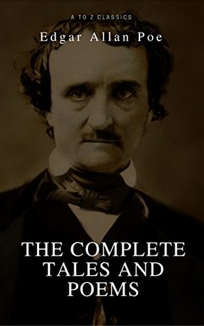 Edgar Allan Poe: Complete Tales and Poems