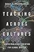 Teaching Across Cultures by James E. Plueddemann