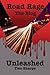 Road Rage by Two Sharpe