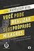 Você Pode Realizar Seus Próprios Milagres (Portuguese Edition)