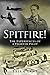 Spitfire!: The Experiences of a Fighter Pilot