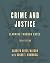 Crime and Justice: Learning...