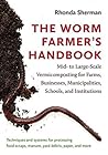 The Worm Farmer's...