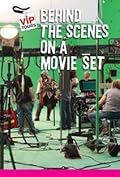 Behind the Scenes on a Movie Set