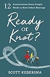 Ready or Knot?: 1...