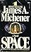 Space by James A. Michener
