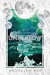 Undertow by Brooklyn Ray