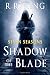 The Shadow of the Blade
