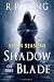 The Shadow of the Blade
