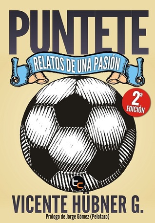 Puntete. Relatos de una pasión
