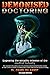 Demonised Doctoring: Exposi...