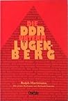 Die DDR unterm Lügenberg