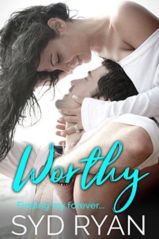 Worthy (Finding My Forever #2)