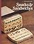 Snacks & Sandwiches by Time-Life Books