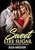 Sweet Like Sugar