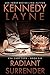 Radiant Surrender (CSA Case Files, #6)