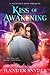 Kiss of Awakening (Succubus Kiss, #0.5)