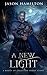 A New Light (Roots of Creation #0.5)