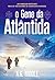O Gene da Atlântida (Portuguese Edition)