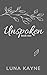 Unspoken: book one: Poetry ...