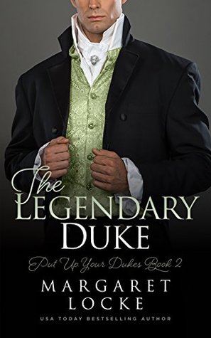 The Legendary Duke (Put Up Your Dukes #2)