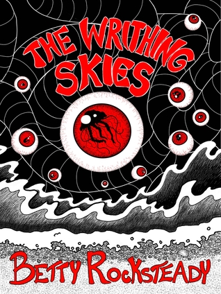 The Writhing Skies (Paperback)