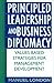 Principled Leadership and Business Diplomacy: Values-Based Strategies for Management Development