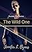 The Wild One: Rocker Girl Series (Rocker Girls Book 3)