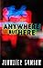 Anywhere But Here (Streetwi...