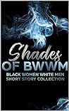 Shades of BWWM by Love Journey