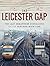 The Leicester Gap by Michael A. Vanns