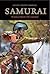 Samurai: Warlords of Japan (History's Greatest Warriors)
