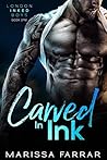 Carved in Ink