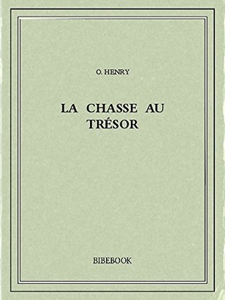 La chasse au trésor (French Edition)