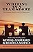 Writing As a Team Sport: The Complete Writer’s Guide to Collaboration (Million Dollar Writing Series)