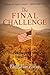 The Final Challenge: The Am...