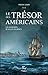 Le Trésor des Américains