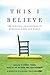 This I Believe by Jay Allison
