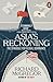 Asia's Reckoning by Richard McGregor Asia's Reckoning by Richard McGregor