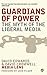 Guardians of Power: The Myth of the Liberal Media