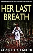 Her Last Breath