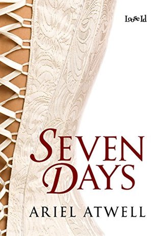 Seven Days (The Cavanaugh Trilogy Book 2)