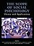 The Scope of Social Psychology by Miles Hewstone