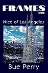Nica of Los Angeles (Frames #1)