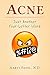 Acne: Just Another Four-Letter Word