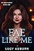 Fae Like Me (Selena Pierce #1)