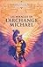 Les miracles de l'archange Michael