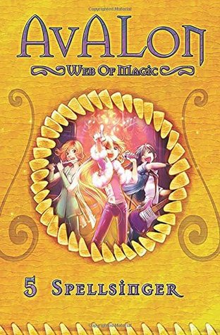 Spellsinger: Avalon Web of Magic Book 5